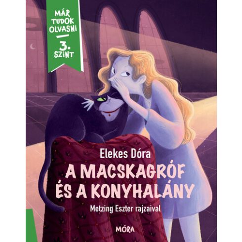 Elekes Dóra: A macskagróf és a konyhalány