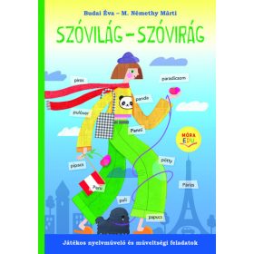 Budai Éva, M. Némethy Márti: Szóvilág - Szóvirág