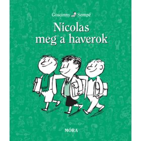 René Goscinny: Nicolas meg a haverok