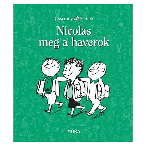 René Goscinny: Nicolas meg a haverok