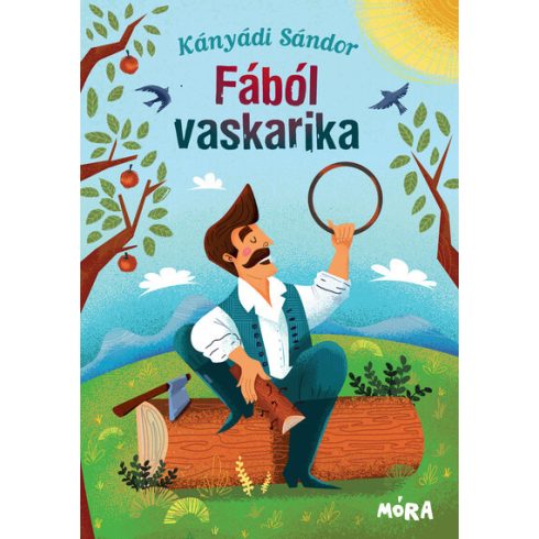 Kányádi Sándor: Fából vaskarika