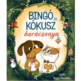 Ughy Szabina: Bingó és Kókusz karácsonya §K