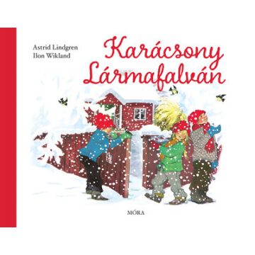 Astrid Lindgren: Karácsony Lármafalván §K