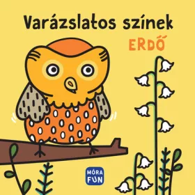   Pancsolókönyv: Varázslatos színek - Erdő - pancsolókönyv