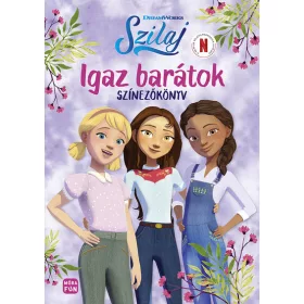 Foglalkoztató: Szilaj - Igaz barátok színezőkönyv