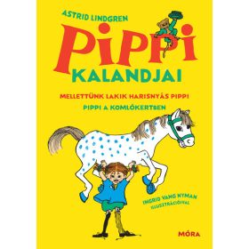 Astrid Lindgren: Pippi kalandjai