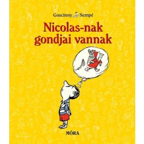 René Goscinny: Nicolas-nak gondjai vannak