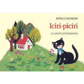 Móricz Zsigmond: Iciri-piciri - Török és a tehenek