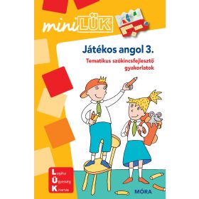   LÜK: Játékos angol 3. - Tematikus szókincsfejlesztő gyakorlatok - miniLÜK