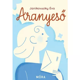 Janikovszky Éva: Aranyeső - felújított kiadás