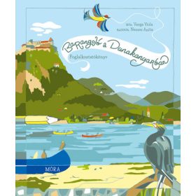 Varga Viola: Barangoló a Dunakanyarban