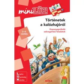   LÜK: Történetek a kalózhajóról - Koponyapróbáló szövegértési feladatok - miniLÜK