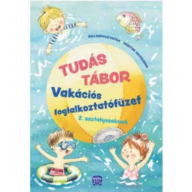   Pásztor Zsuzsanna: Tudás Tábor 2. - Vakációs foglalkoztatófüzet 2. osztályosoknak