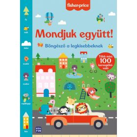   Fisher Price - Mondjuk együtt! - Böngésző a legkisebbeknek