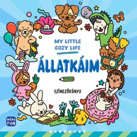   Foglalkoztató: My Little Cosy Life - Állatkáim. Színezőkönyv