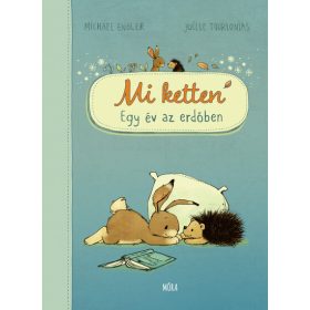 Michael Engler: Mi ketten - Egy év az erdőben