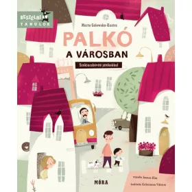 Marta Galewska-Kustra: Palkó a városban