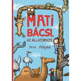 Priit Pohjala: Mati bácsi, az állatorvos