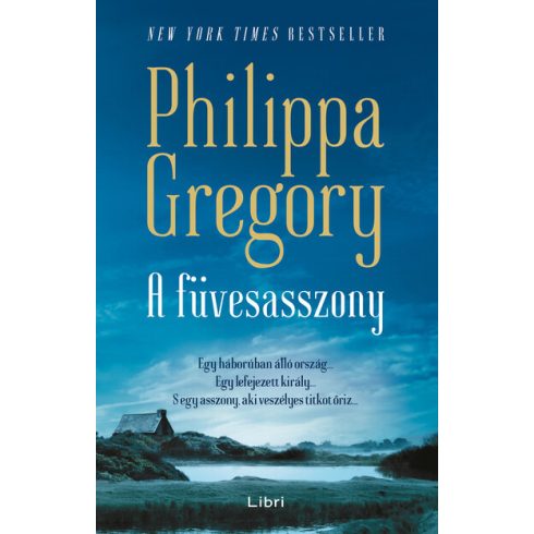 Gázsity Mila, Philippa Gregory: A füvesasszony
