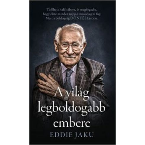 Eddie Jaku: A világ legboldogabb embere