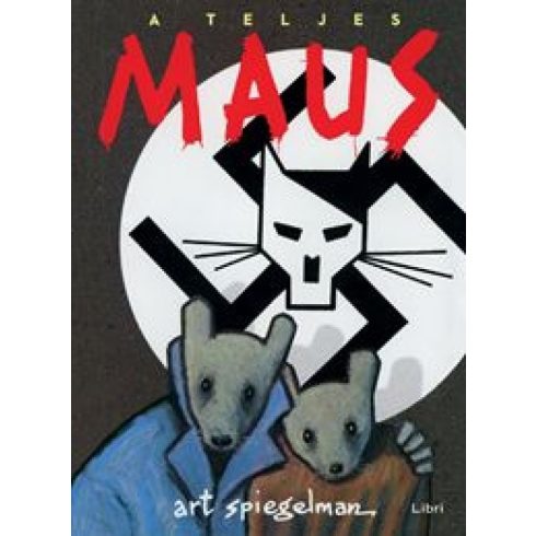 Art Spiegelman: A teljes Maus