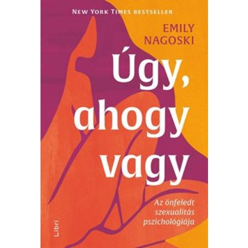 Emily Nagoski: Úgy ahogy vagy