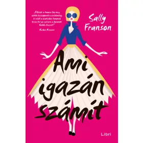 Sally Franson: Ami igazán számít