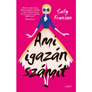 Sally Franson: Ami igazán számít