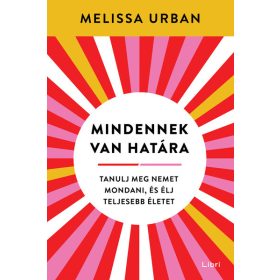 Melissa Urban: Mindennek van határa