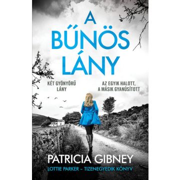 Patricia Gibney: A bűnös lány