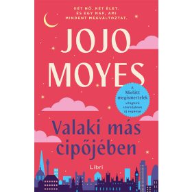 Jojo Moyes: Valaki más cipőjében