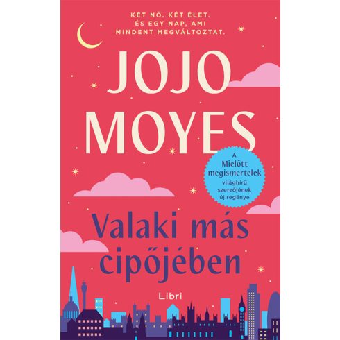 Jojo Moyes: Valaki más cipőjében