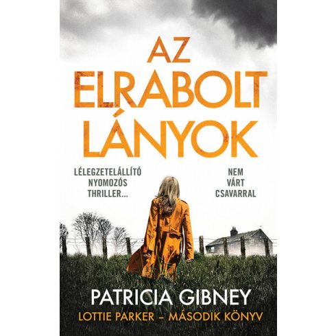 Patricia Gibney: Az elrabolt lányok