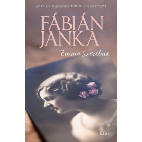 Fábián Janka: Emma szerelme