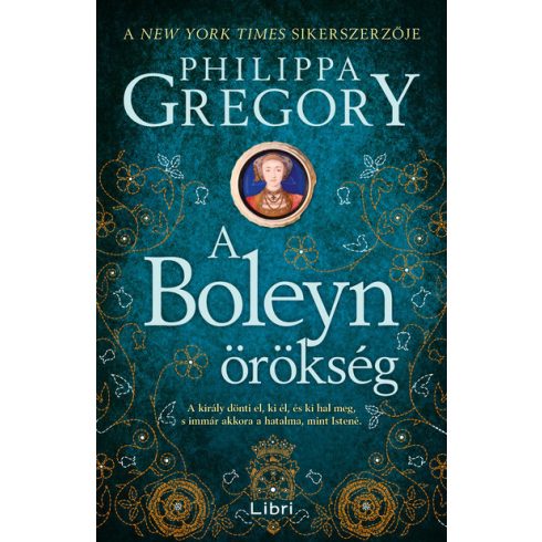 Philippa Gregory: A Boleyn-örökség