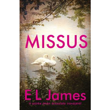 E L James: Missus