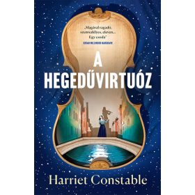 Harriet Constable: A hegedűvirtuóz