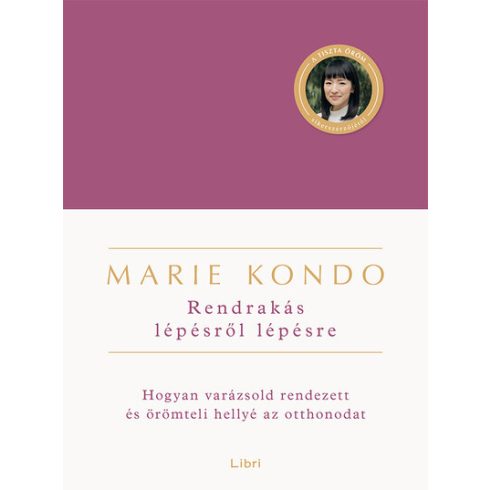 Marie Kondo: Rendrakás lépésről lépésre