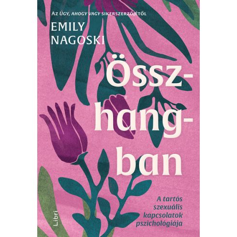 Emily Nagoski: Összhangban