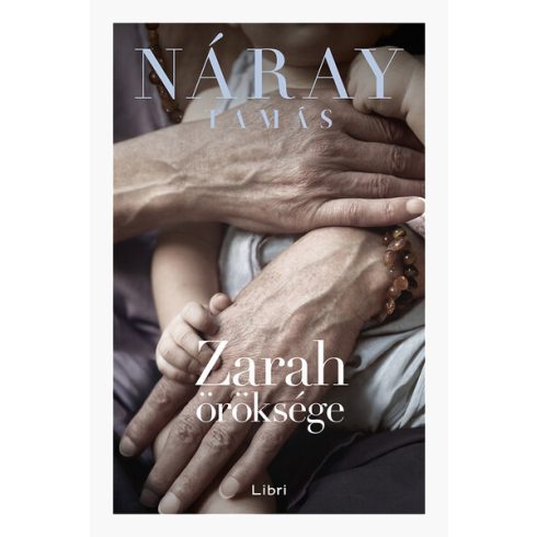 Náray Tamás: Zarah öröksége