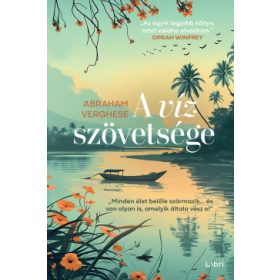 Abraham Verghese: A víz szövetsége