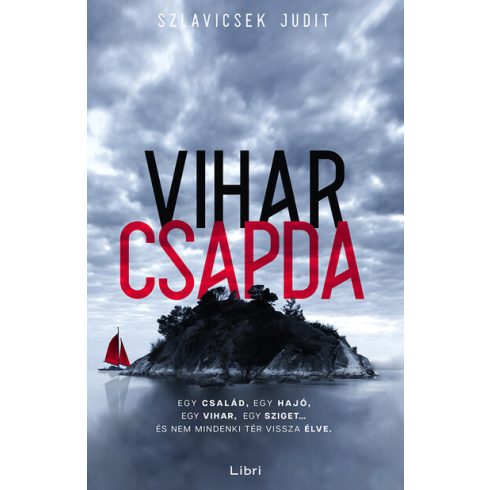 Szlavicsek Judit: Viharcsapda