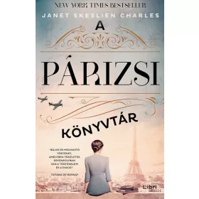 Janet Skeslien Charles: A párizsi könyvtár (új kiadás).