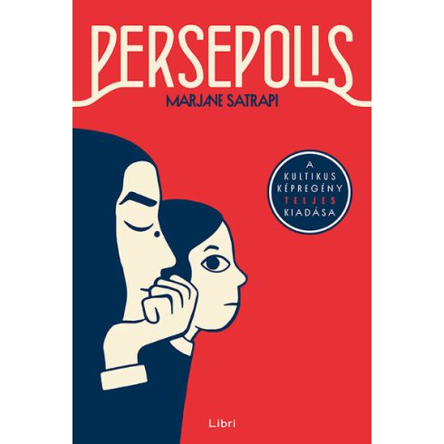 Marjane Satrapi: Persepolis (képregény)(új kiadás)