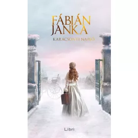Fábián Janka: Karácsonyi napló