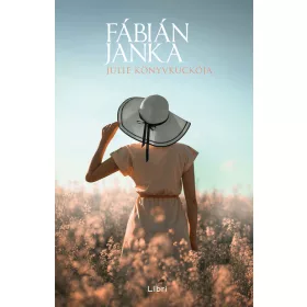 Fábián Janka: Julie Könyvkuckója (új kiadás)