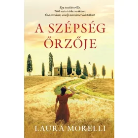 Laura Morelli: A szépség őrzője