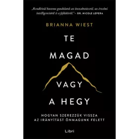 Brianna Wiest: Te magad vagy a hegy