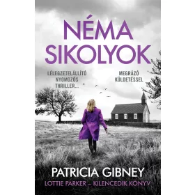 Patricia Gibney: Néma sikolyok – Lottie Parker 9.