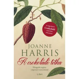 Joanne Harris: A csokoládé titka